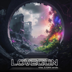 Lovegun - The Story Ends