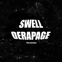 DERAPAGE (prod. sossy)