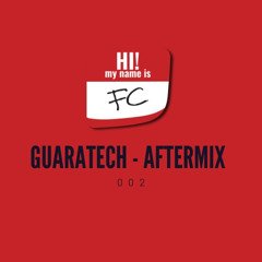 Set Guaratech-Aftermix 002 - FC