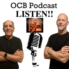 OCB Podcast #252 - I'm Really Enjoying It