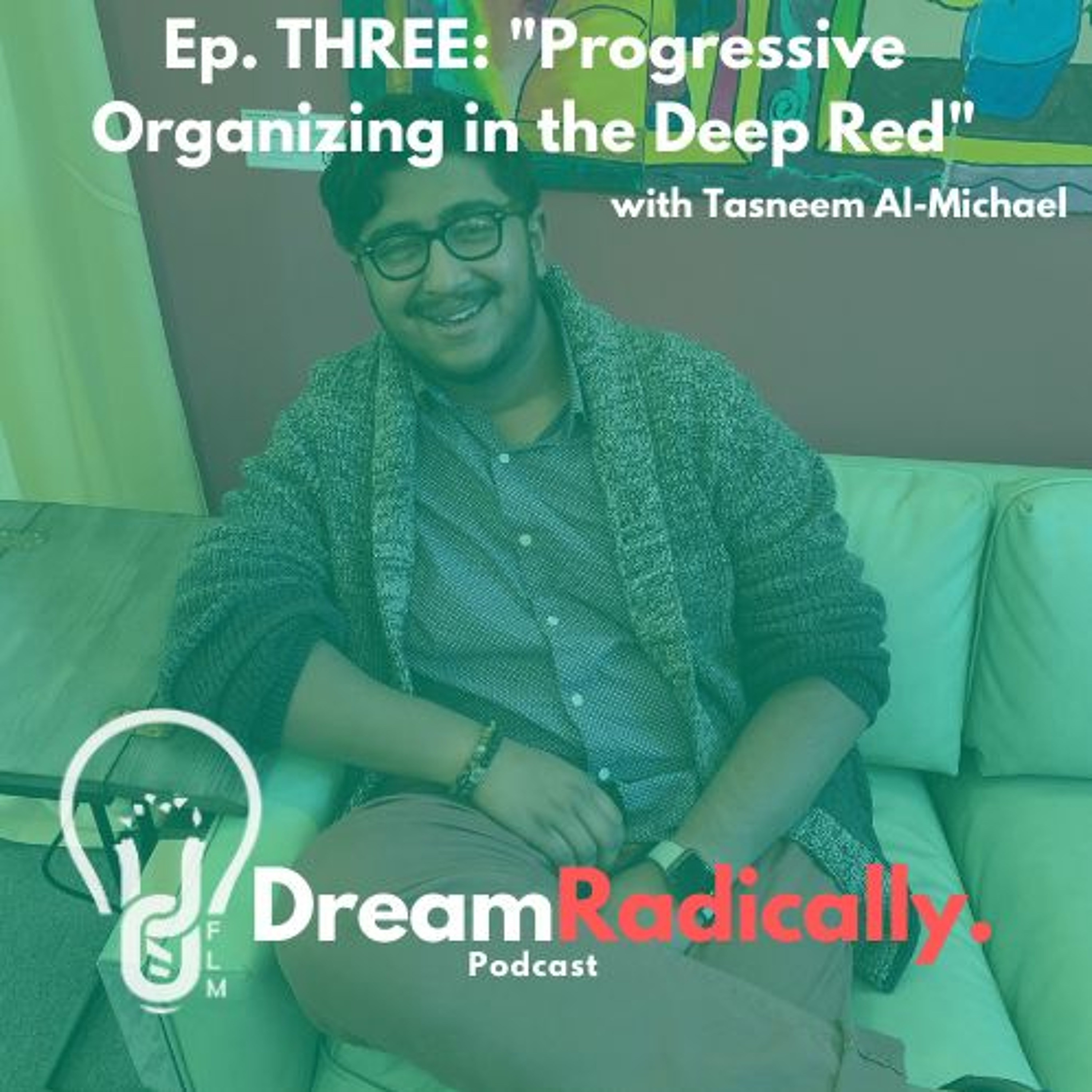 DreamRadically Podcast