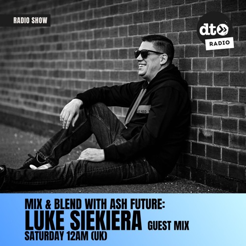 Mix & Blend w/ Ash Future 012