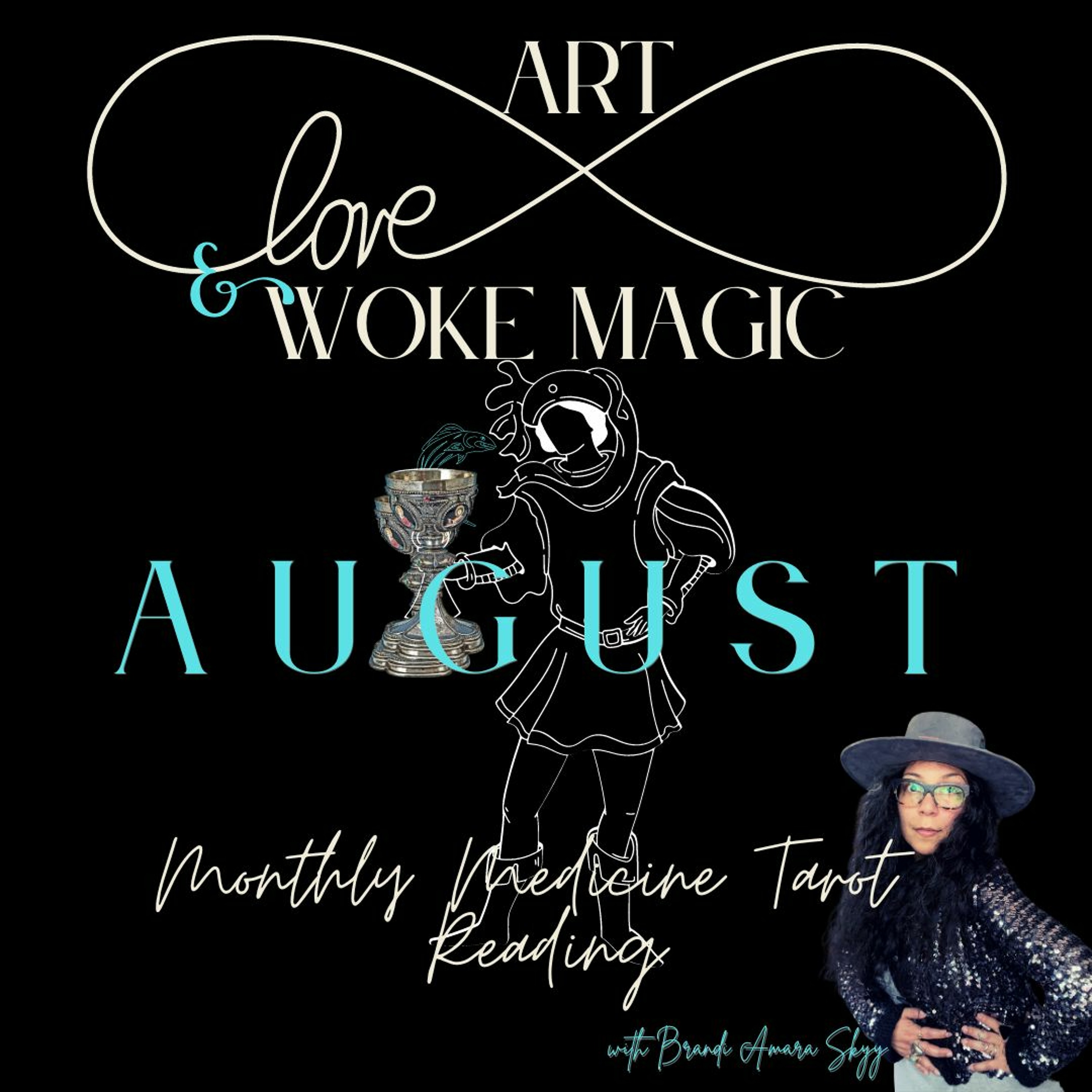 Art Love & Woke Magic Podcast