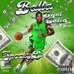 SPOOKYLI - BALLA SHOT CALLA (PROD. CBOOGIE)