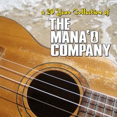 The Mana'o Company - Spread A Little Aloha