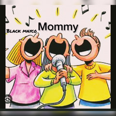 mommy raboday 2k23 by black mayco