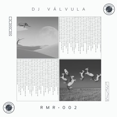 DJ Válvula · 002