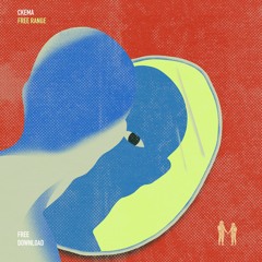 Ckema - Free Range (Free Download) [SEMDFD002]
