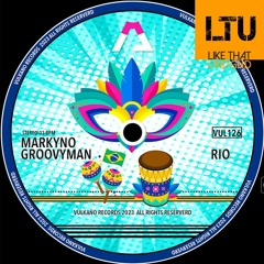 Premiere: Markyno & GroovyMan - Rio (Original Mix) | Vulkano Records
