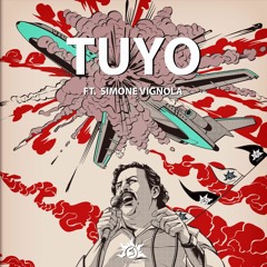 Tuyo (feat. Simone Vignola) (Narcos Theme EDM Remake)