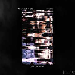[TTC098] Nicolaus Made - The Last Breath