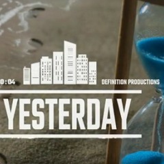 YESTERDAY - Trap Type Beat - MELODIC - ENERGETIC