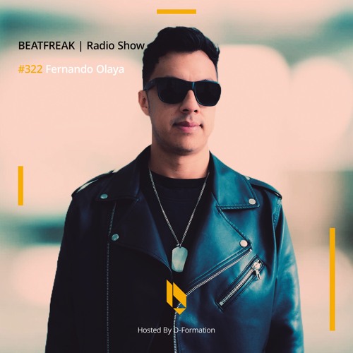 Beatfreak Radio Show By D - Formation #322 | Fernando Olaya