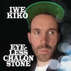 Eyeless Chalonstone - How Young Eyeless Got His Groove (Iwe Kiko)