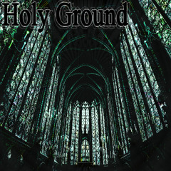 Holy Ground