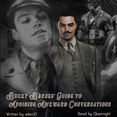 Bucky Barnes' Guide to Awkward Conversations