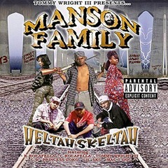 Manson Family - Gotta Pack Steel