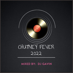 Chutney Fever 2022 (with a Splash Of 2023)