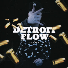 Lil Enemy - Detroit Flow (Freestyle)