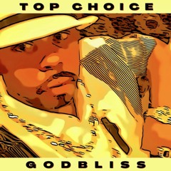 Godbliss - Top Choice