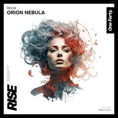 Orion Nebula (Radio Edit)