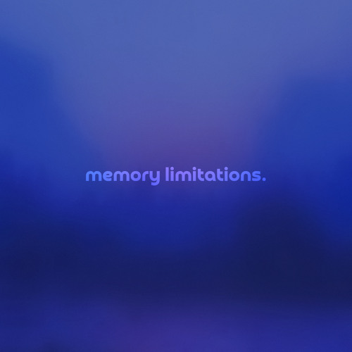 memory limitations in artificial intelligence by infinity frequencies — but it's a + slowed version.