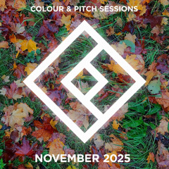 Colour and Pitch Sessions - November 2025