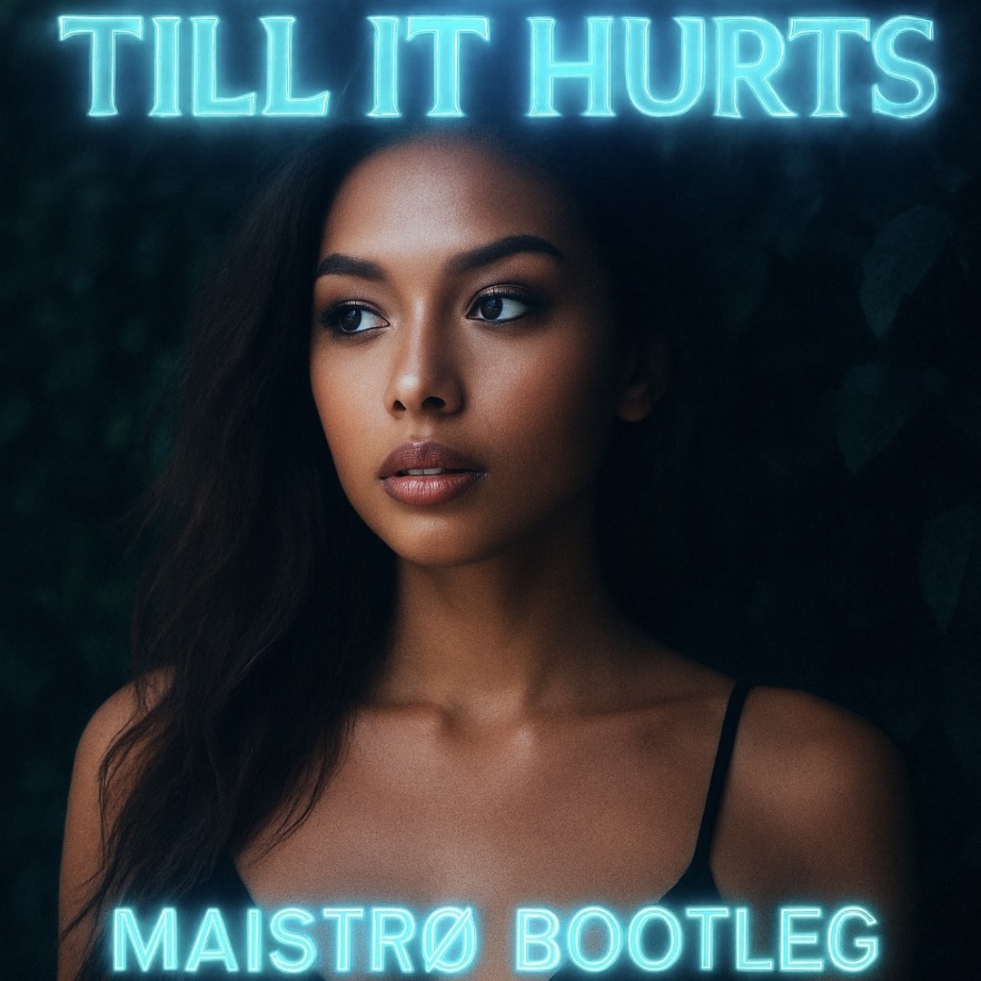 Mistroe Stream MAISTRØ - TILL IT HURTS BOOTLEG by MAISTRØ | Listen online for ...