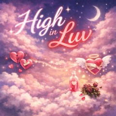 High In Luv
