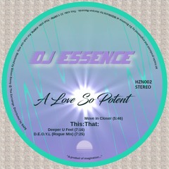 HZN002 - DJ Essence - A Love So Potent (Preview)