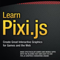 free KINDLE 💏 Learn Pixi.js by  Rex van der Spuy KINDLE PDF EBOOK EPUB