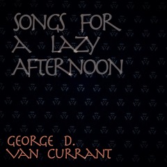 Songs for a lazy afternoon
