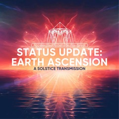 Meditation - A Solstice Transmission - Accelerated Ascension III - June 22nd, 2024