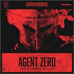 Agent Zero - The Mystery Of Life