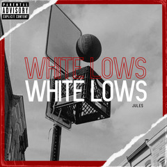 WHITE LOWS (with El Trapo)