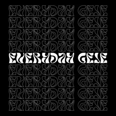 Everyday Geje