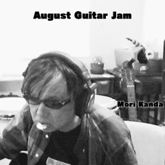 August Guitar Jam