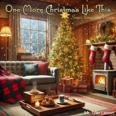 One More Christmas Like This - Singer Songwriter Version