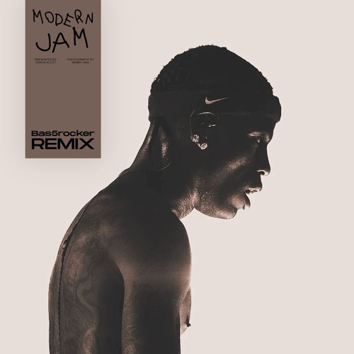 Travis Scott - Modern Jam (Bas5rocker Remix)