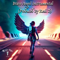 Brave Angel Instrumental (Produced By Real D)