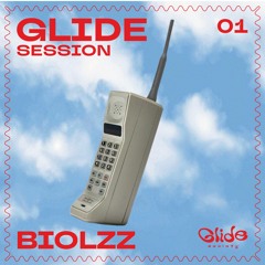 Glide Session 01 - Biolzz