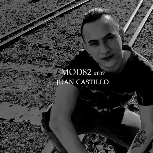 MOD82 series #007 - Juan Castillo