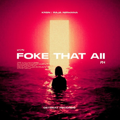 KRSN X RN - Foke That Aii (Extended Mix)