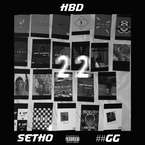 22 (Setho, #GG) - HBD Mali