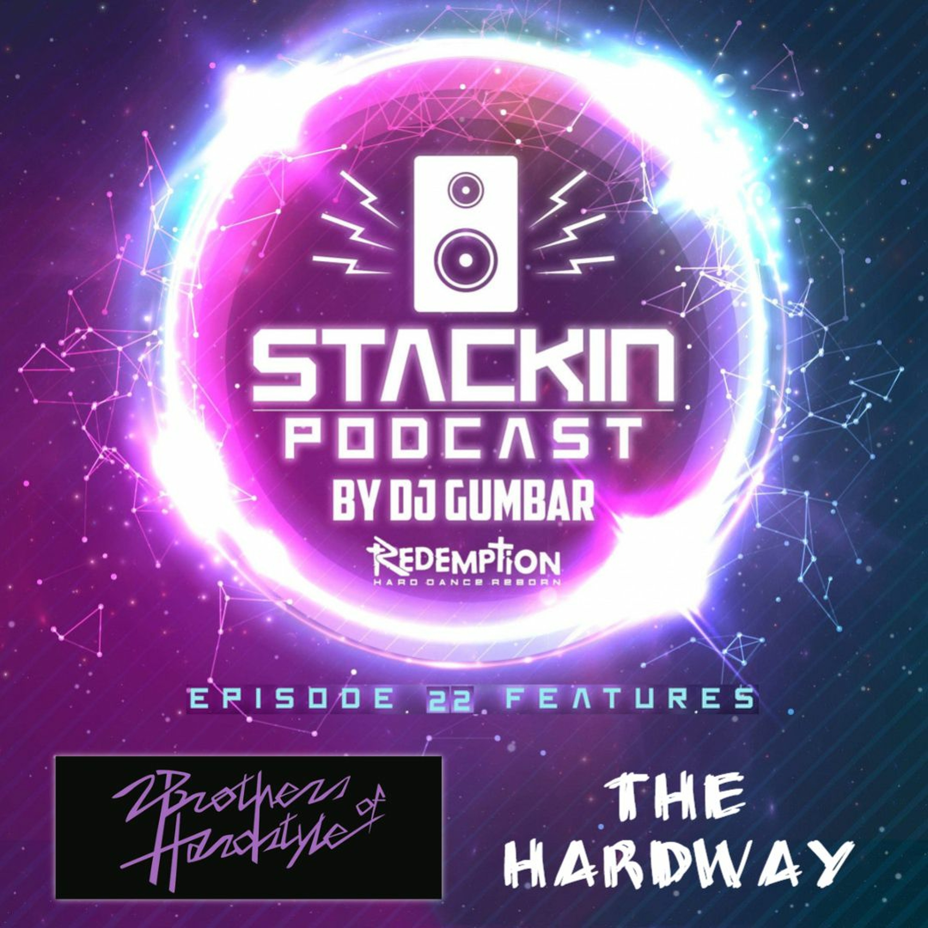 Stackin\' HQ Hosted By DJ Gumbar