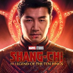 Marvel Studios  Shang - Chi Trailer Music (HQ EPIC VERSION)