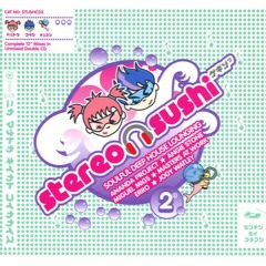 Stereo Sushi, Vol. 2 Disc 1