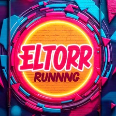 ELTORR - RUNNING