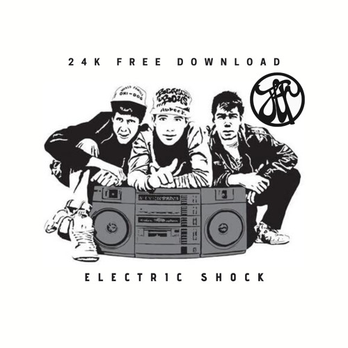 Electric Shock (24K Free Download)