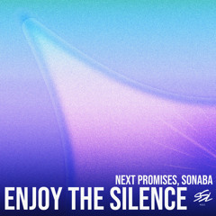 Enjoy The Silence
